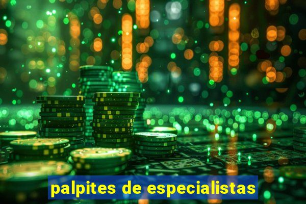 palpites de especialistas